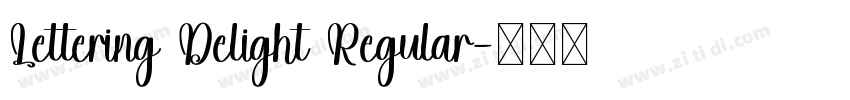 Lettering Delight Regular字体转换